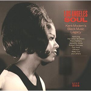 Various Artists - Los Angeles Soul: Kent-Modern's Black Music  CD